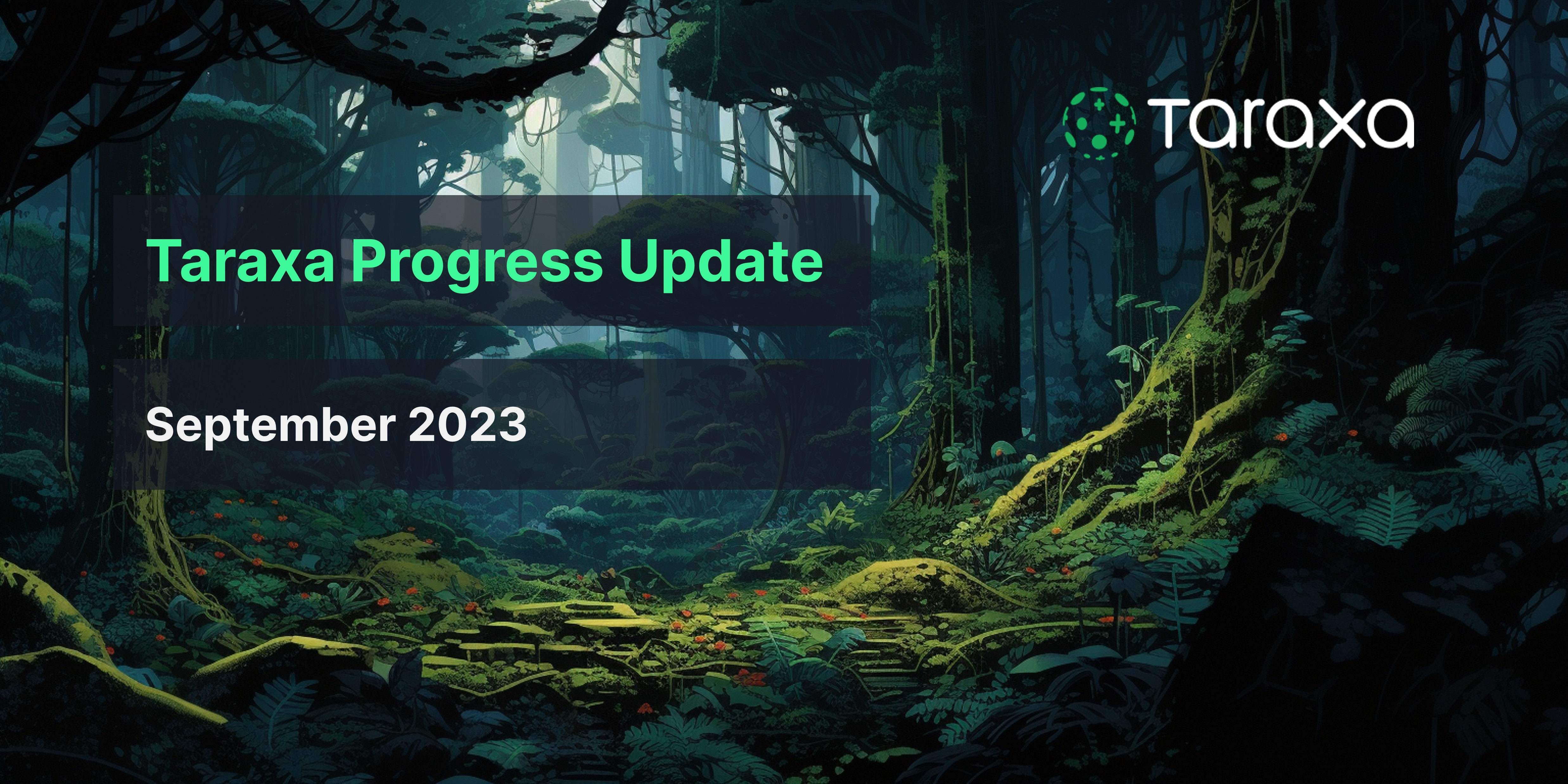 Taraxa Progress Update: September, 2023